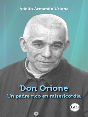 cover image of Don Orione, un padre rico en misericordia